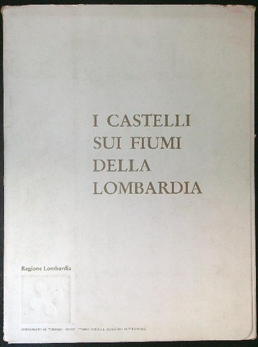 Castelli sui fiumi della - i,
