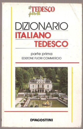 Dizionario italiano tedesco - italiano,