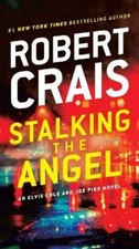 Robert Crais Stalking the