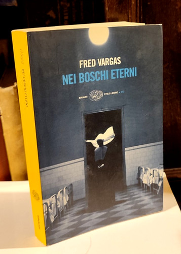 Fred vargas nei - -, boschi