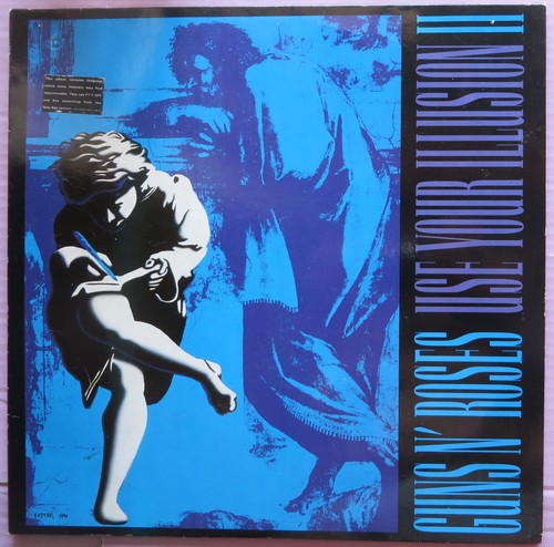 Guns roses use your - -,