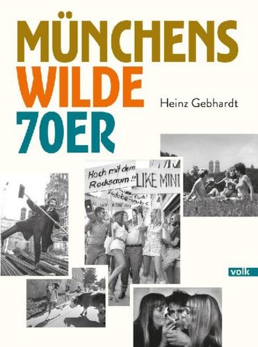 Heinz gebhardt münchens wilde - gebhardt,