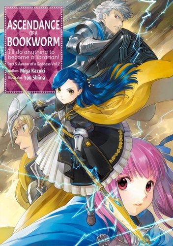 Ascendance bookworm part - bookworm:,
