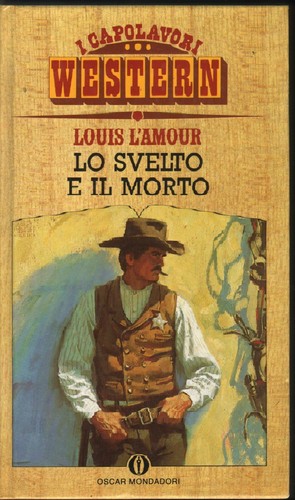 Louis amour svelto - lo, il