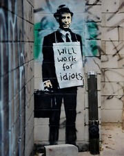 Banksy Will Work for Idiots