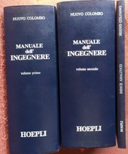 MANUALE DELL'INGEGNERE volumi 1,2 e 3 di NUOVO COLOMBO - HOEPLI - OTTIMI!
