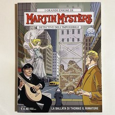 MARTIN MYSTERE 380 LA BALLATA DI THOMAS IL RIMATORE 1^ ED FUMETTI SBE COME NUOVO