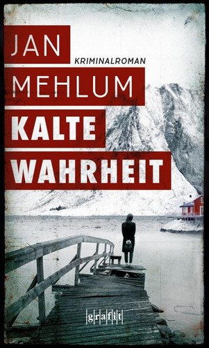 Kalte wahrheit jan - jan, mehlum