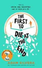 The First to Die at the End,