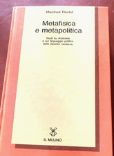 RIEDEL Metafisica e metapolitica STUDI SU ARISTOTELE E LINGUAGGIO POLITICO FILOS