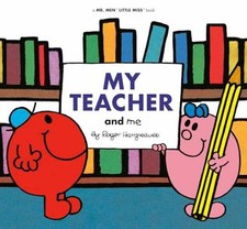 My Teacher and Me (Mr. Men and