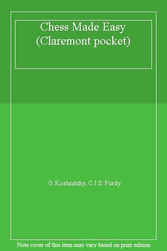 Chess made easy claremont - chess,