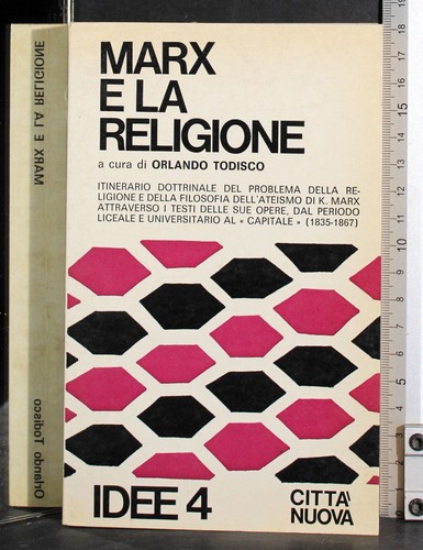 Marx religione orlando - e, la