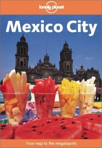 Mexico city lonely planet - city, (lonely