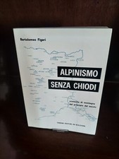 Alpinismo senza chiodi - alpinismo, ★