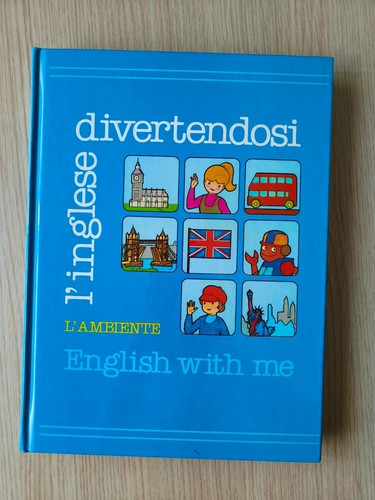 Inglese divertendosi - divertendosi,