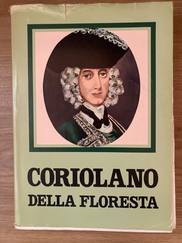 Coriolano della floresta - della,