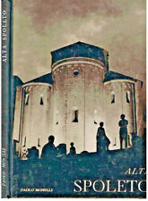 Paolo Monelli - ALTA SPOLETO