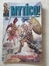 FUMETTO MYTICO! AI CONFINI DELLA LEGGENDA : VERSO LA GLORIA