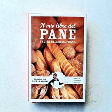 Il mio libro del Pane - Laura Rangoni - Giunti