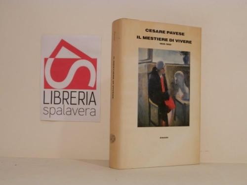 Mestiere vivere - mestiere, di