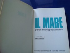 GRANDE ENCICLOPEDIA ILLUSTRATA IL MARE VOLUME 3 DE AGOSTINI 1972