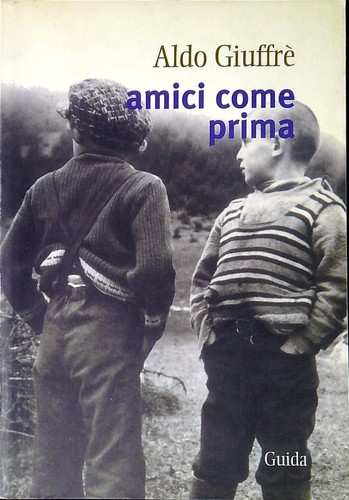 Amici come prima