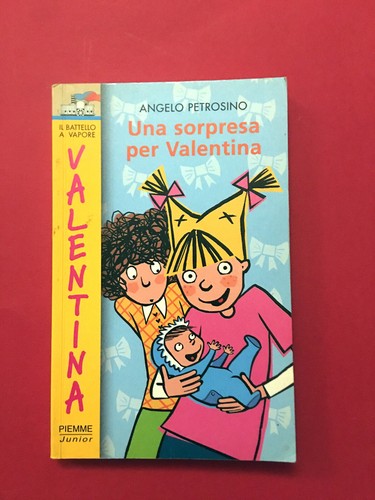 Una sorpresa per valentina - una,