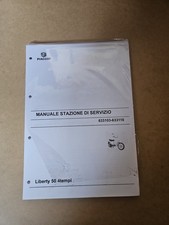 Piaggio Liberty 50 4 Tempi Manuale Officina Stazioni Di Servizio Edizione 2003
