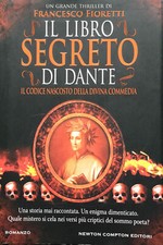 Il libro segreto di Dante. Il