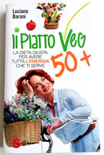 Il piatto Veg - Luciana Baroni