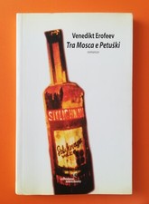 Venedikt Erofeev - Da Mosca a Petuski (Fanucci)