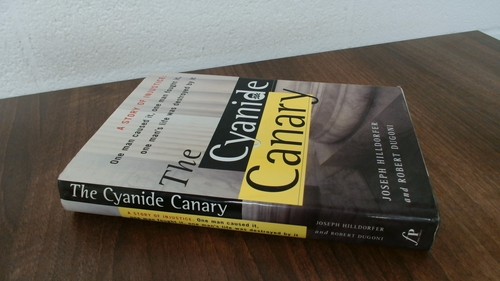 The cyanide canary - the,