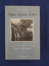 l'acqua, la piera, la tera
