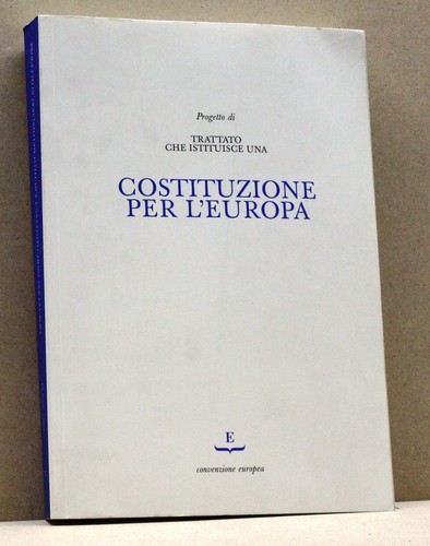 Costituzione per europa - per, l'europa