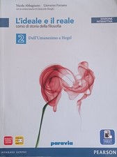 L'IDEALE E IL REALE 2 - Dall'Umanesimo a Hegel