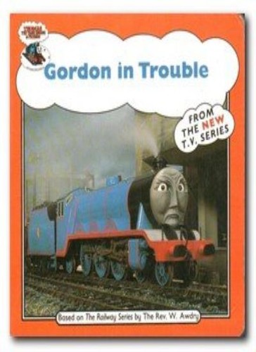 Gordon trouble thomas tv - gordon, in