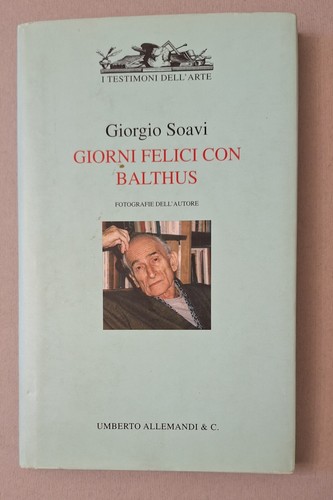 Giorgio soavi giorni felici - giorgio,