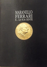 Maranello Ferrari e... la sua