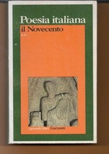 POESIA ITALIANA IL NOVECENTO VOL. II GARZANTI 1980 I GRANDI LIBRI OTTIMO