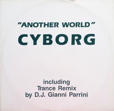 Cyborg - Another World (12")