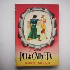 PEL DI CAROTA – JULES RENARD – ED. 1953