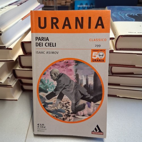 Paria dei cieli isaac asimov - dei,