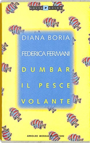 Dumbar pesce volante - dumbar,