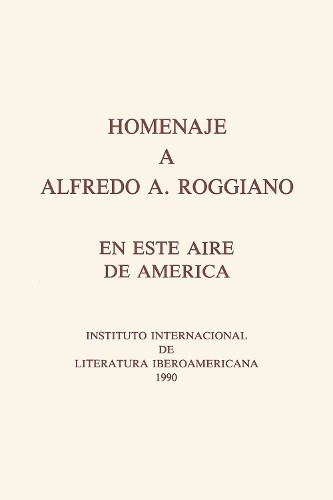 Homenaje alfredo roggiano - a, a.