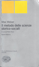 IL METODO DELLE SCIENZE STORICO-SOCIALI WEBER LIBRO EDIZIONE ITA USATO ML3 88500