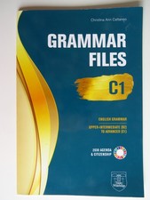 Grammar Files C1 Upper Intermediate (B2) to Advanced (C1) - Cattaneo - Trinity