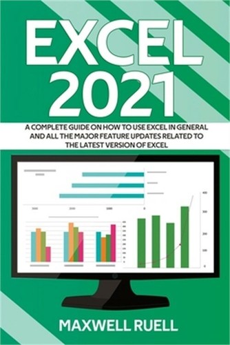 Excel 2021 complete - excel, a