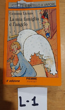 libro la mia famiglia e l'angelo gemma lienas il battello a vapore  1994 piemme