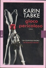 Gioco pericoloso di Tabke